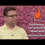 Spreading Goodness: Torchbearer in the darkest hour